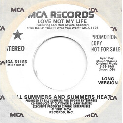 Bill Summers & Summers Heat Love Not My Life USED VINYL 7INCH 45 RPM SINGLE PROMO