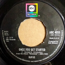 Rufus Once You Get Started / Right Is Right USED VINYL 7INCH 45 RPM SINGLE
