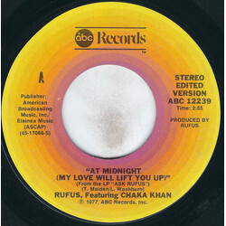 Rufus & Chaka Khan At Midnight (My Love Will Lift You Up) USED VINYL 7INCH 45 RPM SINGLE STYRENE