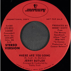 Jerry Butler Where Are You Going USED VINYL 7INCH 45 RPM PROMO STEREO MONO