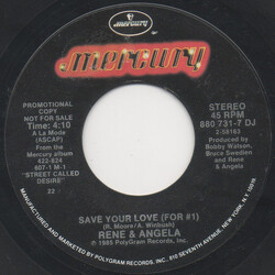 René & Angela Save Your Love (For #1) USED VINYL 7INCH 45 RPM PROMO