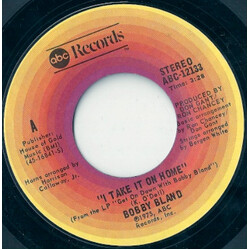 Bobby Bland I Take It On Home / You've Never Been This Far Before USED VINYL 7INCH SINGLE 45 RPM