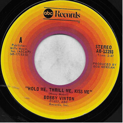 Bobby Vinton Hold Me, Thrill Me, Kiss Me USED VINYL 7INCH 45 RPM SINGLE STYRENE