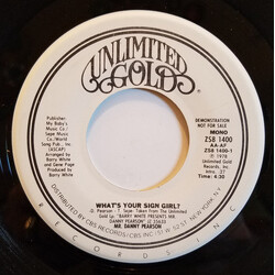 Danny Pearson What's Your Sign Girl? USED VINYL 7INCH 45 RPM MONO STEREO PROMO