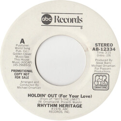 Rhythm Heritage Holdin' Out (For Your Love) USED VINYL 7INCH SINGLE PROMO STEREO MONO