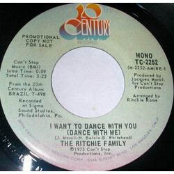 The Ritchie Family I Want To Dance With You (Dance With Me) USED VINYL 7INCH 45 RPM PROMO STEREO MONO