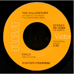 21st Century (2) Child / See My Love Growin' Old USED VINYL 7INCH 45 RPM