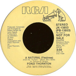 Fonzi Thornton A Natural (Yesirree) USED VINYL 7INCH 45 RPM PROMO