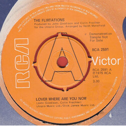 The Flirtations Lover Where Are You Now USED VINYL 7INCH 45 RPM SINGLE PROMO