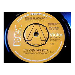 The Main Ingredient The Good Old Days USED VINYL 7INCH 45 RPM SINGLE PROMO