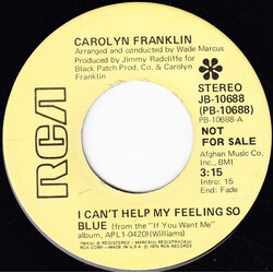 Carolyn Franklin I Can't Help My Feeling So Blue USED VINYL 7INCH 45 RPM PROMO