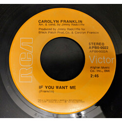 Carolyn Franklin If You Want Me / You Are Everything USED VINYL 7INCH 45 RPM SINGLE