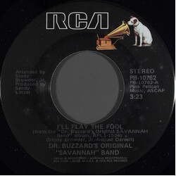 Dr. Buzzard's Original Savannah Band I'll Play The Fool USED VINYL 7INCH 45 RPM