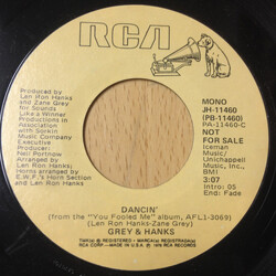 Grey And Hanks Dancin' USED VINYL 7INCH 45 RPM SINGLE PROMO STEREO MONO