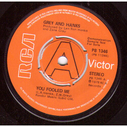 Grey And Hanks You Fooled Me USED VINYL 7INCH 45 RPM PROMO