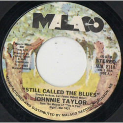 Johnnie Taylor Still Called The Blues USED VINYL 7INCH 45 RPM SINGLE STYRENE