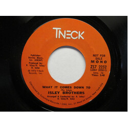 The Isley Brothers What It Comes Down To USED VINYL 7INCH 45 RPM PROMO STEREO MONO