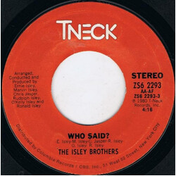 The Isley Brothers Who Said? USED VINYL 7INCH 45 RPM STYRENE STEREO