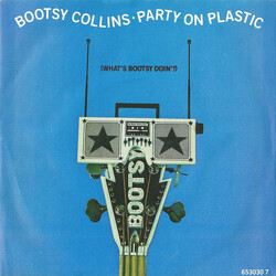 Bootsy Collins Party On Plastic USED VINYL 7INCH 45 RPM