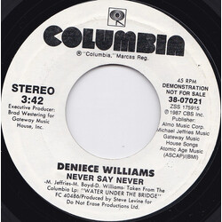 Deniece Williams Never Say Never USED VINYL 7INCH 45 RPM SINGLE PROMO STYRENE STEREO