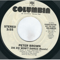Peter Brown (2) Zie Zie Won't Dance USED VINYL 7INCH 45 RPM PROMO STYRENE STEREO
