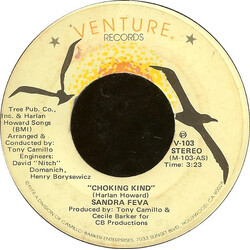 Sandra Feva Choking Kind / If You Want It, You Got It USED VINYL 7INCH SINGLE 45 RPM