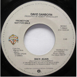 David Sanborn Back Again USED VINYL 7INCH 45 RPM PROMO STEREO MONO