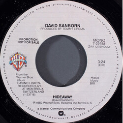 David Sanborn Hideaway USED VINYL 7INCH 45 RPM PROMO STEREO MONO