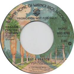 Graham Central Station I Got A Reason USED VINYL 7INCH 45 RPM SINGLE PROMO STEREO MONO