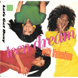 Teen Dream / Valentino (6) Let's Get Busy USED VINYL 7INCH 45 RPM PROMO STEREO