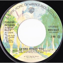 Eugene Record Laying Beside You / Love Don't Live By Sex Alone USED VINYL 7INCH 45 RPM