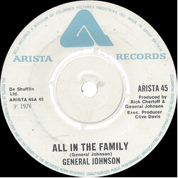 General Johnson All In The Family USED VINYL 7INCH 45 RPM SINGLE