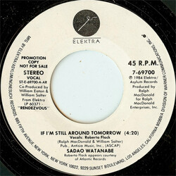 Sadao Watanabe If I'm Still Around Tomorrow USED VINYL 7INCH 45 RPM PROMO STYRENE