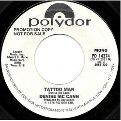 Denise McCann Tattoo Man USED VINYL 7INCH 45 RPM PROMO STEREO MONO