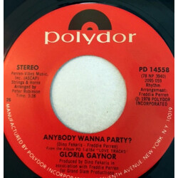 Gloria Gaynor Anybody Wanna Party? USED VINYL 7INCH 45 RPM SINGLE