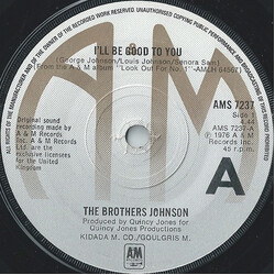 Brothers Johnson I'll Be Good To You USED VINYL 7INCH 45 RPM