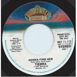 Tierra Gonna Find Her USED VINYL 7INCH 45 RPM SINGLE PROMO