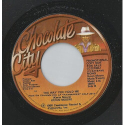 Kevin Moore (4) The Way You Hold Me USED VINYL 7INCH 45 RPM SINGLE PROMO STYRENE STEREO MONO