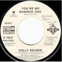 Polly Brown You're My Number One USED VINYL 7INCH 45 RPM PROMO STEREO MONO