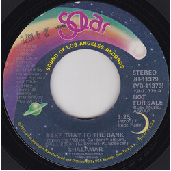 Shalamar Take That To The Bank USED VINYL 7INCH 45 RPM PROMO STEREO MONO