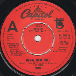 Sun (7) Wanna Make Love USED VINYL 7INCH SINGLE 45 RPM PROMO