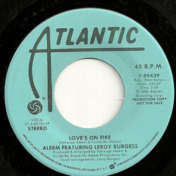 Aleem / Leroy Burgess Loves On Fire USED VINYL 7INCH 45 RPM PROMO SINGLE