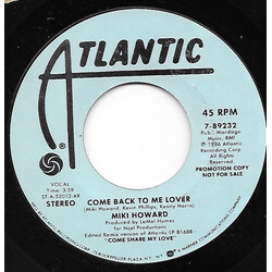 Miki Howard Come Back To Me Lover USED VINYL 7INCH 45 RPM PROMO STYRENE STEREO