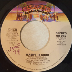 Cher Wasn't It Good / It's Too Late To Love Me Now USED VINYL 7INCH 45 RPM SINGLE