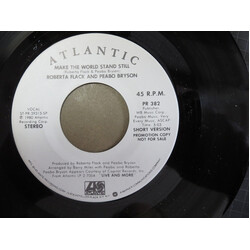 Roberta Flack / Peabo Bryson Make The World Stand Still USED VINYL 7INCH 45 RPM PROMO STEREO SINGLE