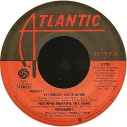 Spinners Medley: Yesterday Once More / Nothing Remains The Same USED VINYL 7INCH 45 RPM