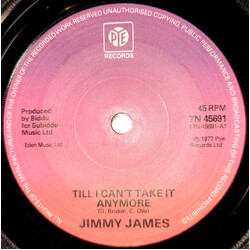 Jimmy James (2) Till I Can't Take It Anymore USED VINYL 7INCH SINGLE 45 RPM