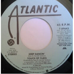 Touch Of Class Keep Dancin' USED VINYL 7INCH 45 RPM PROMO STEREO