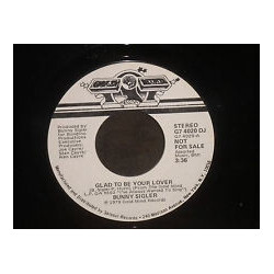 Bunny Sigler Glad To Be Your Lover / I'm Funkin' You Tonight (With My Music) USED VINYL 7INCH PROMO