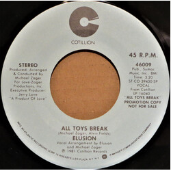 Elusion (2) All Toys Break USED VINYL 7INCH 45 RPM PROMO STEREO MONO